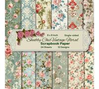8 x 8" Shabby Chic Vintage Floral Pattern Scrapbook Paper: Colorful Floral Decorative Sheets for DIY Crafts, Journaling, Albums, Invitations, ... Premium Color Interior, 12 Designs, 24 Sheets