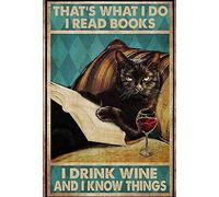 8"x12" That's What I Do Read Books I Drink Wine And I Know Things Metal Sign Wall Art Decor