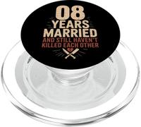 8 Years Of Marriage & Still Haven't Killed Each Other PopSockets PopGrip for MagSafe