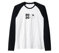 80 20 Principle Focus and Results Raglan Baseball Tee