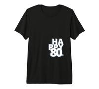 80 ans Anniversaire PAPY Mamie Cadeau Octogénaire Humour Premium T-Shirt