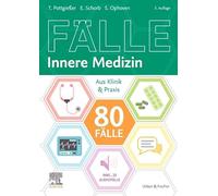 80 Fälle Innere Medizin: Aus Klinik und Praxis (inkl. 25 Audio-Fällen) (KURZLEHRBUCH - Urban & Fischer Verlag)