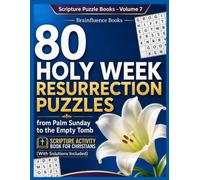 80 Holy W nd Resurrection Puzzles from Palm Sunday to the Empty Tomb | Scripture Activity Book for Christians (With Solutions Included): Large Print Bible Word Search (Volume 7): Lent and Easter