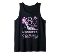 80 It's My Godmother's Birthday High Heel 80 Years Old Tank Top
