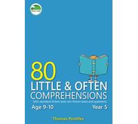 80 Little & Often Comprehensions Year 5: SATs standard fiction and non-fiction texts and questions
