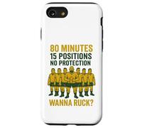 80 Minutes 15 Positions No Protection Wanna Ruck? Case for iPhone SE (2020) / 7/8