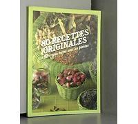 80 Recettes Originales - a faire vous meme avec les plantes