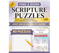 80 Scripture Puzzles Based on Ephesians 6 and the Battles of the Bible | Activity Book for Christians with Solutions: Large Print Bible Word Search (Volume 5): Armor of God and Spiritual Warfare