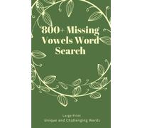 800+ Missing Vowels Large Print Word Search