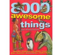 8000 Awesome Things You Should Know