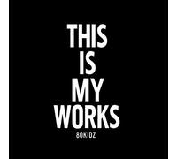 80kidz - 80kidz Presents This Is My Wor