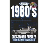80s Crossword Puzzles: Crossword Puzzles with Easy to Read Print about 1980s Movies, Music, TV and More! | 6 x 9 inches | 120 pages | 60 Puzzles | Fun for Vacations, Travel and Downtime