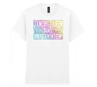 80s Fancy Dress Funky Party T-Shirt, Dancing Queen Only Seventeen, Mens Womens Unisex Fit Tee White