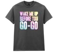 80s Fancy Dress Funky Party T-Shirt, Wake Me Up Before You GO-GO, Mens Womens Unisex Fit Tee Charcoal