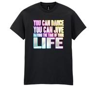 80s Fancy Dress Party T-Shirt, You Can Dance Jive Time of Your Life, Mens Womens Unisex Fit Tee Black