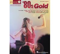 '80s Gold. Piano, Vocal And Guitar. Includes CD: Pro Vocal Women's Edition Volume 4 (Pro Vocal, 4)