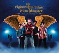 80's Matchbox B-Line Disaster - Rise of the Eagles [7" VINYL]