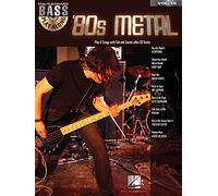 '80s Metal: Bass Play-Along Volume 16 (Bass Play-along, 16)