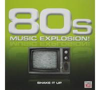 80s Music Explosion: Shake It Up-Sm / Various