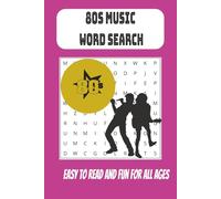 80s Music Word Search: Word Searches with Easy to Read Print about 80s Music, Radical Bands, Tubular Instruments and More | 6x9 inches, 110 pages | 50 ... Gift for Vacations, Holidays or Free Times
