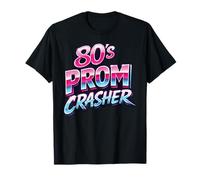80's Prom Party Crasher Funny Dance Theme Costume Halloween T-Shirt