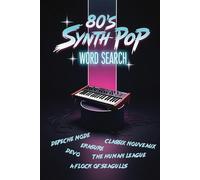 80s Synth Pop Word Search: A Fun Puzzle Book for Fans of 1980s Synthpop, New Wave and Retro Music