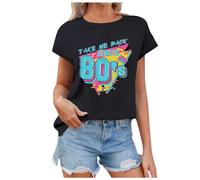 80s Tshirt Womens 90s Fancy Dress Costumes Outfits Tops Take Me Back to The 90's Letter Print Funny T-Shirts for Women UK 1980s Vintage Theme Party Gift T-Shirt Neon Festive Tees Short Sleeve Tops