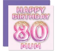 80th Birthday Card for Mum - Pink & Purple Glitter Balloons - Happy Birthday Cards for 80 Year Old Mum Mother from Son Daughter, 145mm Bday Greeting Cards Gift