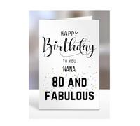 80th Birthday Card for Nana, Happy Birthday, Gifts for Men or Women, Presents for Christmas, 80 and fabulous, 80 years old, Greetings Card, A5-98_143