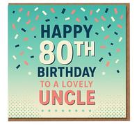 80th Birthday Card for Uncle - Happy 80th Birthday to a Lovely Uncle Confetti Design, Teal Gradient with Stars - Milestone Greeting Card