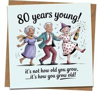 80th Birthday Card Funny 80 Years Young Cartoon - Humour Celebration for Him or Her - Quote: It’s Not How Old You Grow - 145mm x 145mm Square Greeting Card with Kraft Envelope