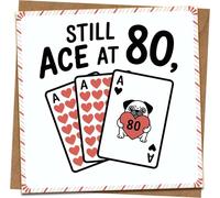 80th Birthday Card Funny - Still Ace at 80 Pug Playing Cards Design, Blank Inside, For Him Her Dad Mum Grandad Nan Friend, 145mm x 145mm Square Greeting Card with Kraft Envelope
