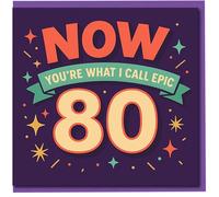 80th Birthday Card - Now You're What I Call Epic 80 - Bold Colourful Confetti Design - Fun Milestone Card for Him or Her, Mum, Dad, Nan, Grandad, Friend