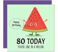 80th Birthday Card One in a Melon Birthday Card for 80 Year old Eighty Eightieth