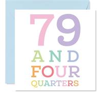 80th Birthday Cards for Women Men - 79 and four quarters - Happy Birthday Card for 80 Year Old Woman Man Grandad Auntie Nanny Nan, 145mm Bday Greeting Cards