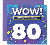 80th Birthday Cards for Women and Men, WOW Thats What I Call