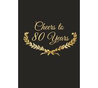 80th Birthday Guest Book: Elegant Black & Gold Memory Book for Signatures & Well Wishes | Classy Party Decorations & Milestone Keepsake Gift (80th Birthday Series)