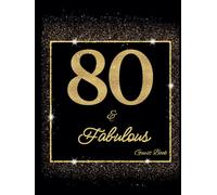 80th Birthday Guest Book: Happy Eighty years old Keepsake For Women, Men & Friends or Colleagues - Messages Good Wishes & Comments - Alternative Greeting Card