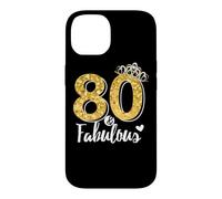 80th Birthday Women Gift - Eighty and Fabulous Case for iPhone 14
