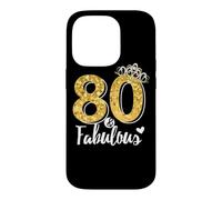 80th Birthday Women Gift - Eighty and Fabulous Case for iPhone 14 Pro