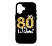 80th Birthday Women Gift - Eighty and Fabulous Case for iPhone 16