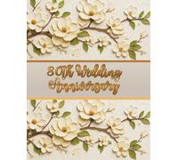 80th Wedding Anniversary Guest Book: Wish book for entries from guests with best wishes for people celebrating the anniversary