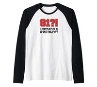81?! I Demand A Recount Funny 81st Birthday Raglan Baseball Tee