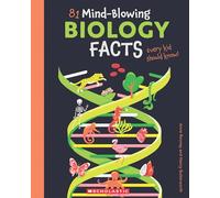 81 Mind-Blowing Biology Facts Every Kid Should Know!