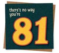 81st Birthday Card for Him or Her, Funny Design