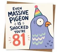 81st Birthday Card for Him or Her, Funny Party Design