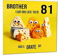 81st Brother Birthday Card - Cheese Pun Funny Brothers Birthday Card for 81 Year old Eighty One, Eighty First