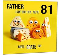 81st Father funny Birthday Card for Dad - Cheese Pun Funny Dad Birthday Card for 81 Year old Eighty One, Eighty First