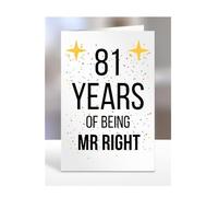 81st Wedding Anniversary Card, of being Mr Right, Gifts for Husband, Boyfriend, Fiance, Couple, Ideas, Men, Him, Male, Presents for Christmas, 81 years, A5-176b_81