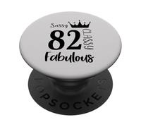 82 Year Old And Fabulous - Sassy Classy 82nd Birthday Women PopSockets Adhesive PopGrip